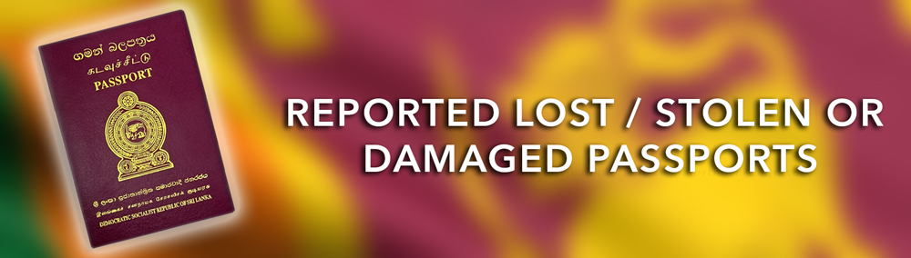 Reported Lost / Stolen or Damaged Passports